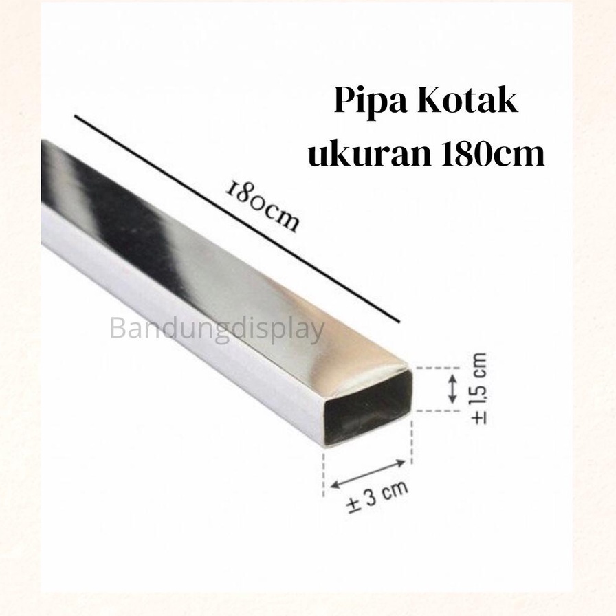 Pipa Kotak Ukuran 180cm / 1,8METER