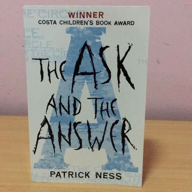 The Ask and The Answer - Patrick Ness (English)