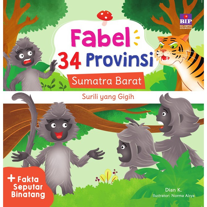Fabel 34 Provinsi : Sumbar - Surili Yang Gigih