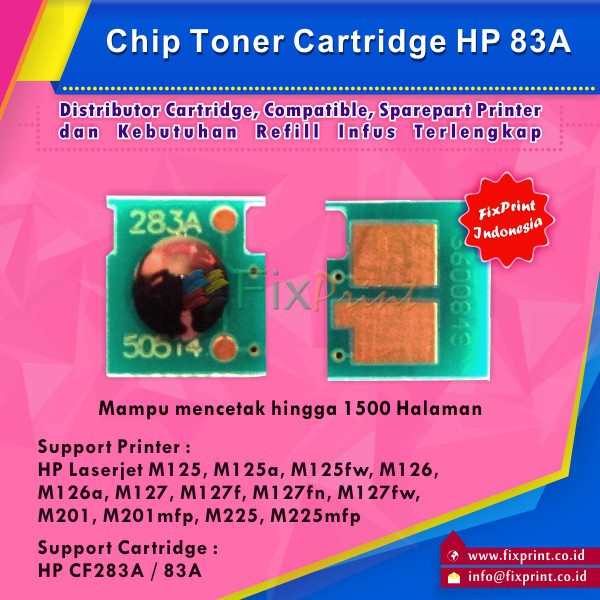 Chip Cartridge Toner HP 83A 83a CF283A cf283a Printer HP LaserJet Pro M125 M126  Murah