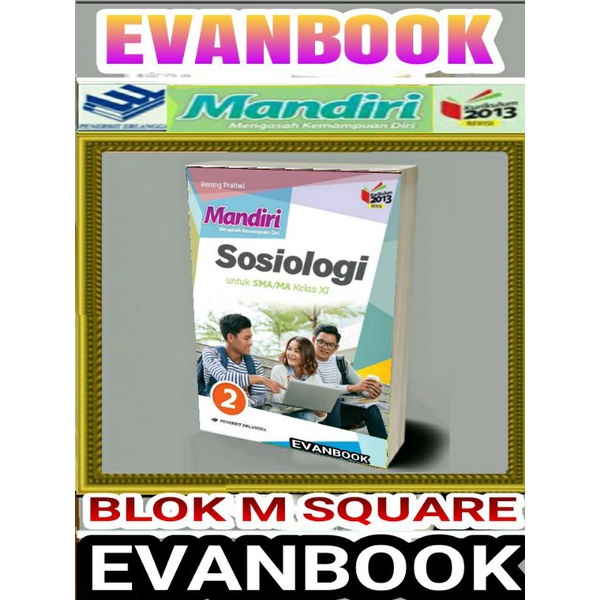 

BUKU MANDIRI SOSIOLOGI SMA/MA KELAS 11 REVISI K13N