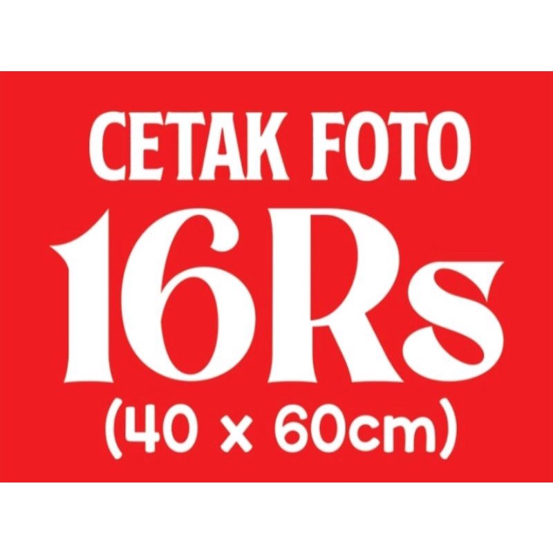 cetak foto ukuran 16rs (40x60)