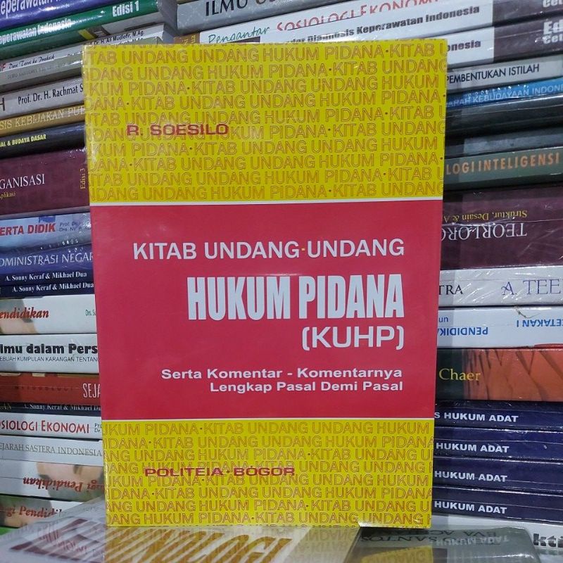 Jual KITAB UNDANG - UNDANG HUKUM PIDANA [ KUHP ] By R. Soesilo | Shopee ...