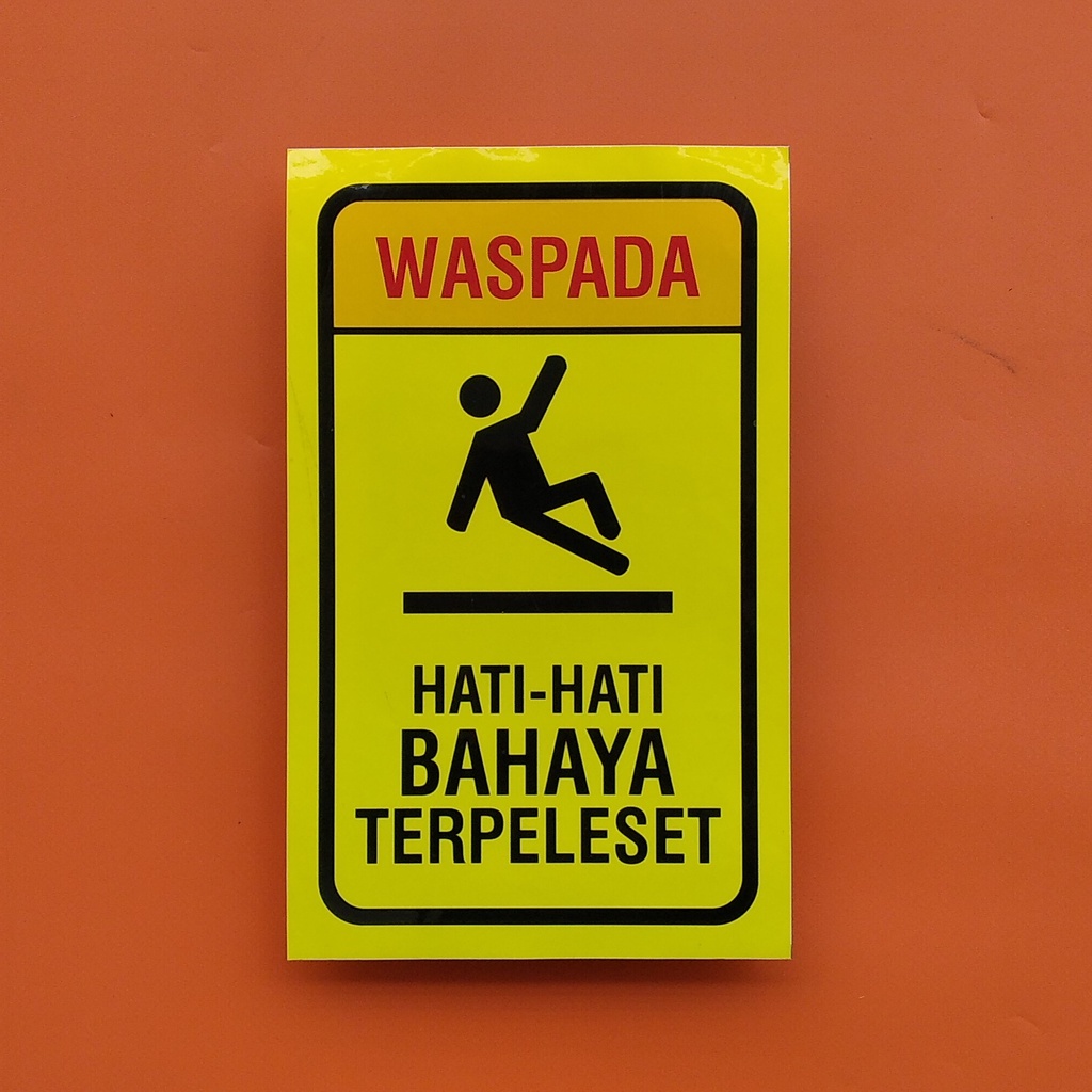Stiker Bahaya Terpeleset - Stiker Hati-Hati Terpeleset - Stiker K3 - Stiker Keselamatan -Bahan Vinyl
