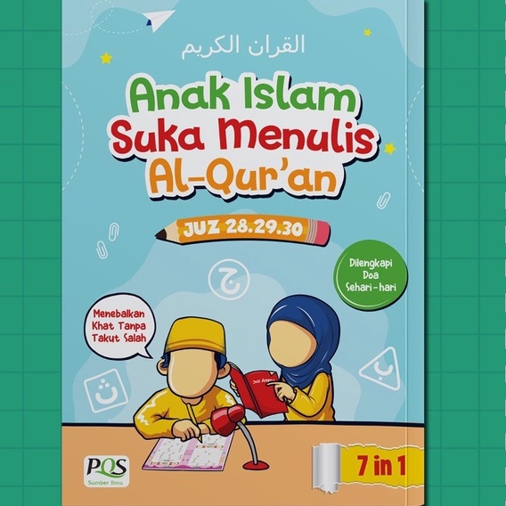 Buku Anak Islam Suka Menulis Al-Qur'an