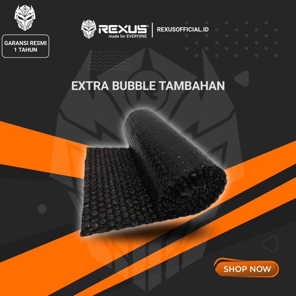 Rexus Bubble tambahan khusus produk REXUS