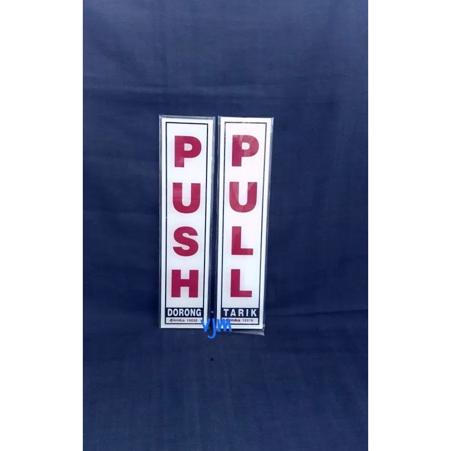 

Papan acrylic tulisan push pull , sign label akrilik