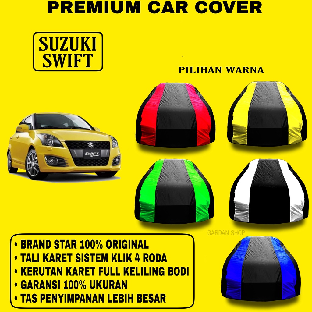 Body Cover SUZUKI SWIFT Garis 2 WARNA Penutup Pelindung Bodi mobil Suzuki Swift PREMIUM