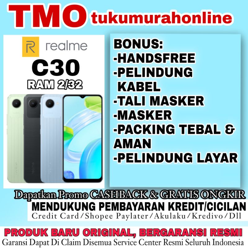 REALME C30 2/32 C11 2021 RAM 4/64 2/32 GARANSI RESMI TERMURAH