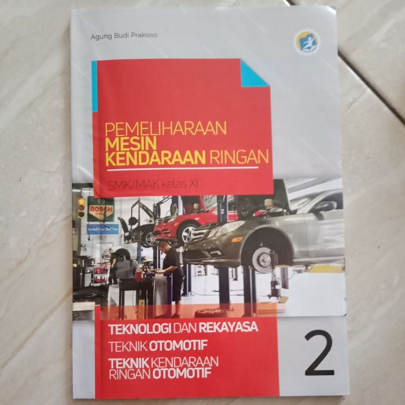 

LKS Pemeliharaan Mesin Kendaraan Ringan kelas XI 11 SMK/MAK semester 1&2 | Teknik Kendaraan Ringan Otomotif