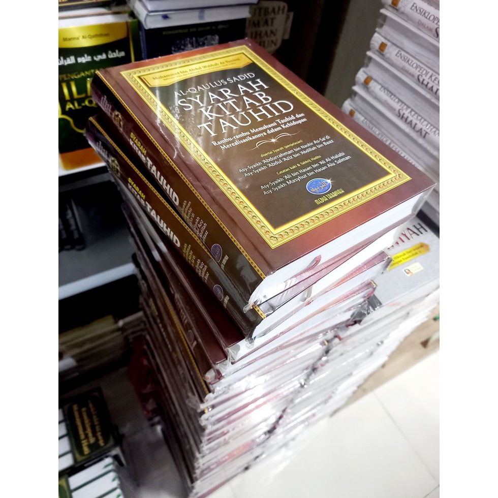 Buku AL-QAULUS SADID SYARAH KITAB TAUHID - Media Tarbiyah