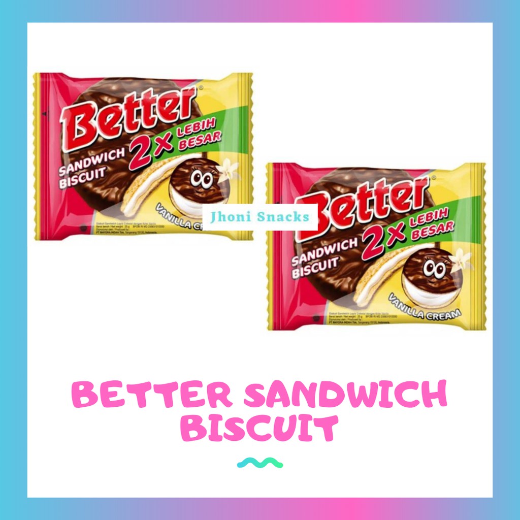 

Better Sandwich Biskuit