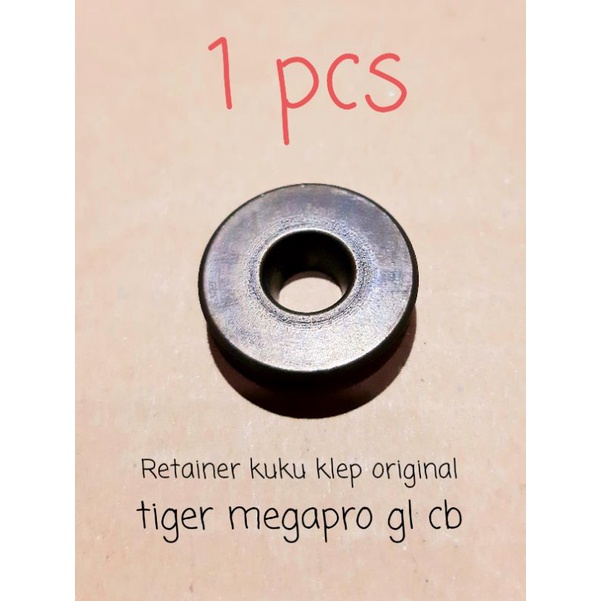 Topi klep retainer klep tiger megapro gl cb original lepasan motor