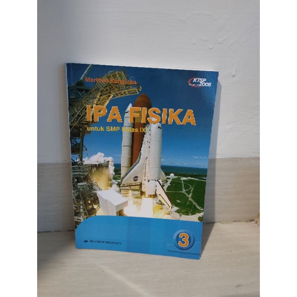 IPA FISIKA 3 SMP 3 Kelas 9 IPA MANDIRI FISIKA KTSP 2006 Penerbit Erlangga