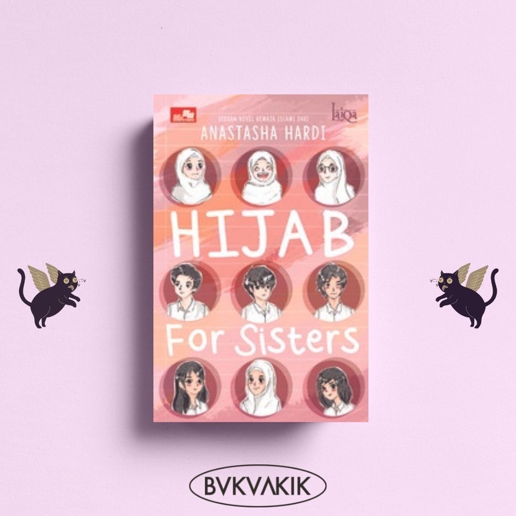 LAIQA: Hijab For Sisters - Anastasha Hardi