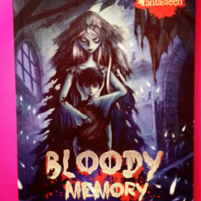 Novel Fantasteen Bloody Memory