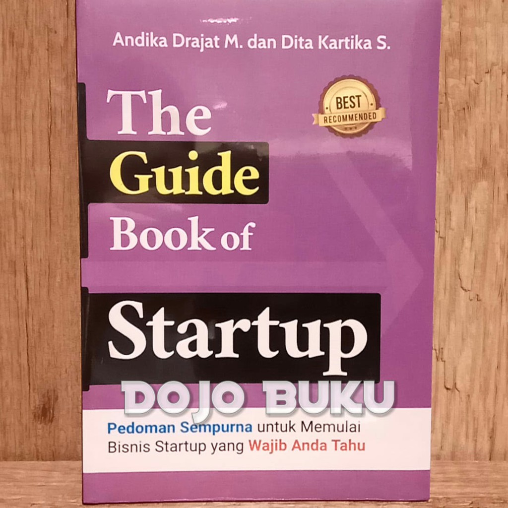 The Guide Book Of Startup by Andika Drajat M. Dan Dita Kartika S.