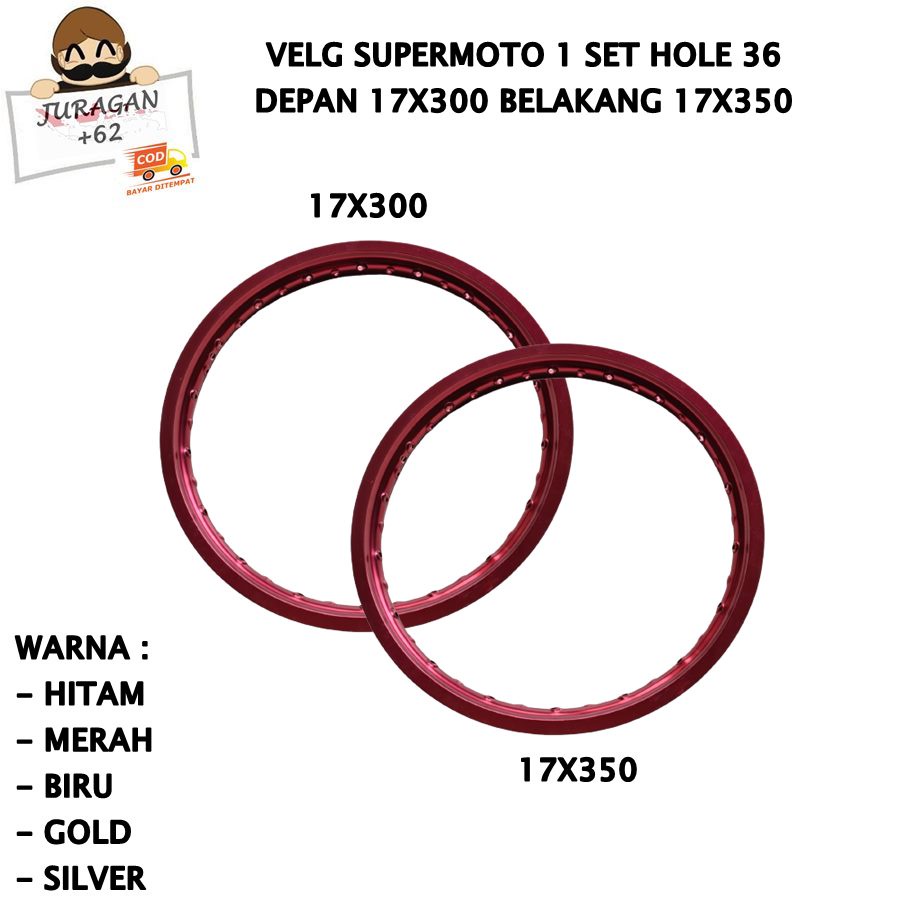 VELG SET SUPERMOTO RING 17 300 350 17x300 17x350 HOLE 36 PELEK VELEG SUPER MOTO 17-300 17-350 KLX DTRACKER D TRACKER CRF WR