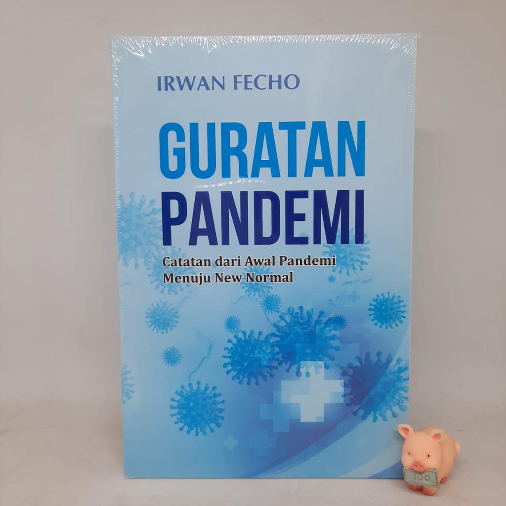 Guratan Pandemi - Irwan Fecho