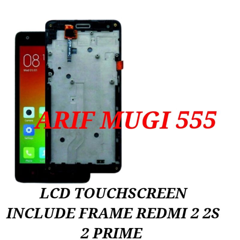 Lcd Touchscreen Xiaomi Redmi 2 2s 2 Prime include Frame Tulang Lcd Original