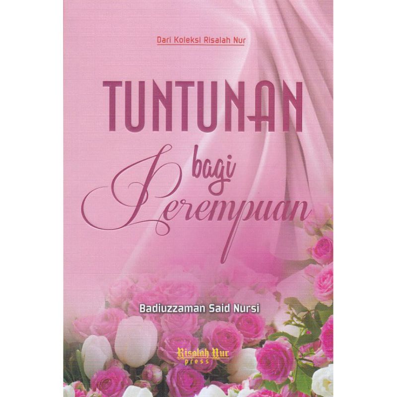 TUNTUNAN BAGI PEREMPUAN badiuzzaman said nursi