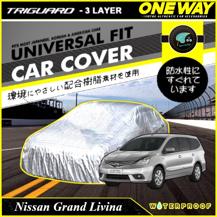 Cover / Sarung / Pelindung Mobil NISSAN GRAND LIVINA One Way dengan Teknologi 3 Layer