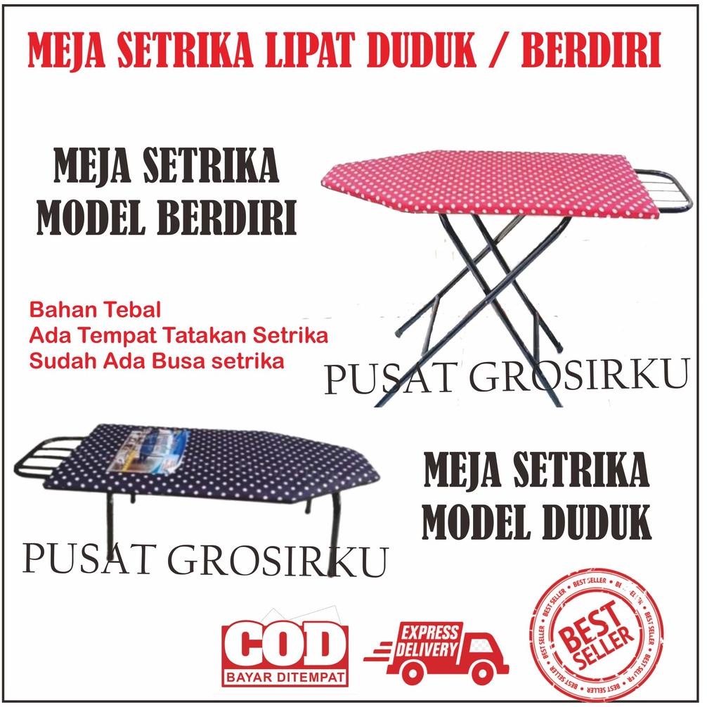 Jual Alas Setrika Berdiri Dan Duduk / Meja Setrika Lipat Besi Serbaguna ...