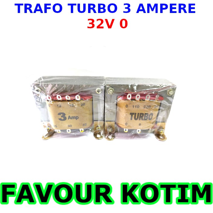TRAFO 3A 3 AMPERE NON CT 0 32V TURBO FVKOTIM