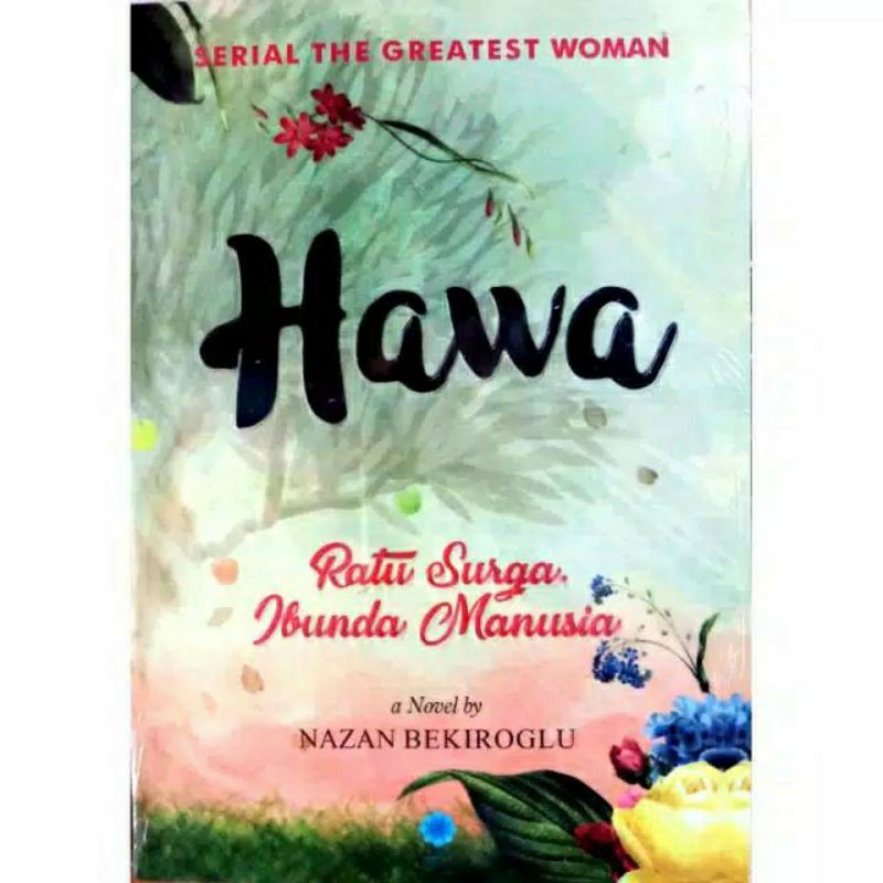 Koleksi Novel Sibel Eraslan : KHADIJAH, FATIMAH, HAJAR, AISYAH, ASIYAH, MARYAM, Hawa, Aminah-1