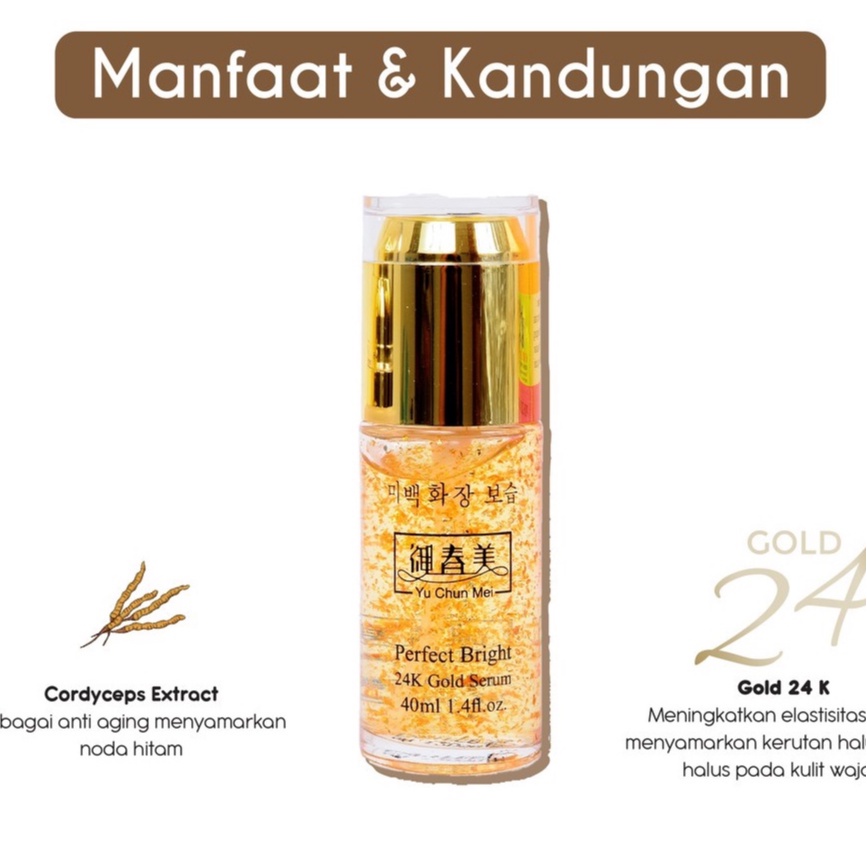 YU CHUN MEI Cordyceps Pure Gold 24k Serum - Perfect Bright 40ml