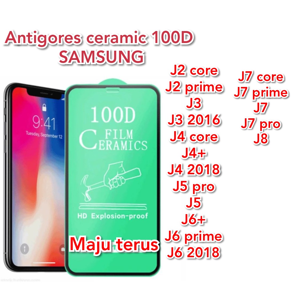 AntiGores Ceramic 100D SAMSUNG J5Pro/J7Pro/J7Core/J2Prime/J5Prime/J6Prime/J7Prime/J4Core/J4+/J6+/J4