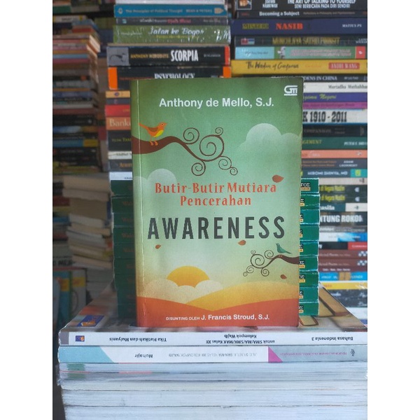 Buku Original : Butir Butir Mutiara Pencerahan AWARENESS - Anthony de Mello