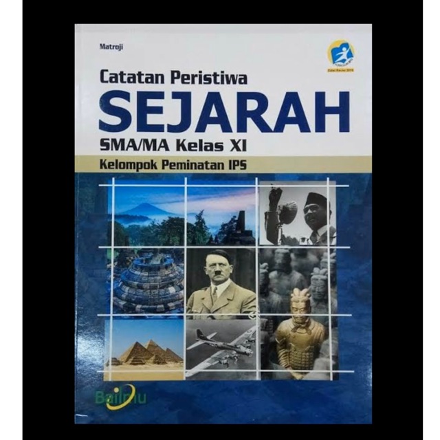 Sejarah Kelas XI-11 SMA/MA Edisi Revisi 2016 Bailmu