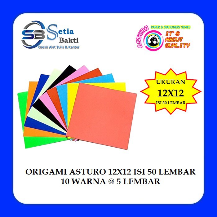 

ASTURO Origami 12 x 12 Isi 50 Lbr - Kertas Warna / Lipat / Hias - 1 Pak