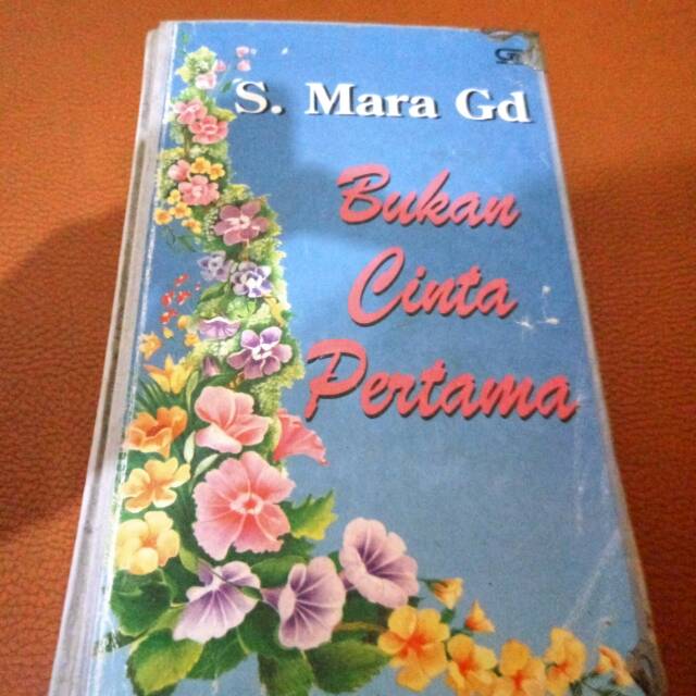 Bukan Cinta Pertama - S Mara Gd