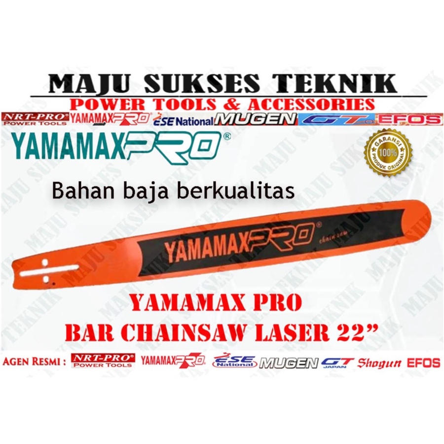 Bar Laser Chainsaw 22 inch YAMAMAX PRO  Sparepart Chainsaw Bar Laser  22"  Dijamin Original