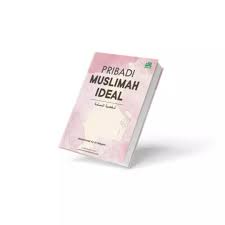 PRIBADI MUSLIMAH IDEAL (Kado Pernikahan)