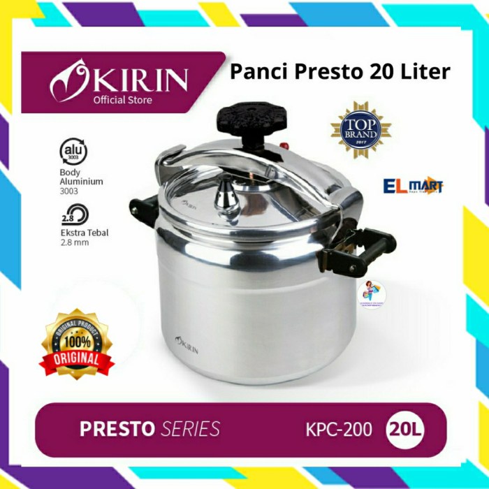 Kirin Panci Presto Pressure Cooker 20L KPC 200 KPC200 Alumunium Tebal
