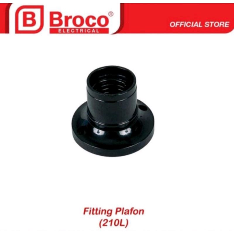 Broco Fitting Gantung Hitam 216L, Broco Fitting Tempel Plafon Bulat 210L