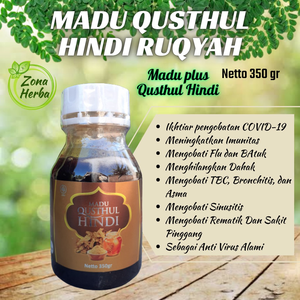 

Madu Qusthul Hindi Ruqyah Tsumma Tawakkal