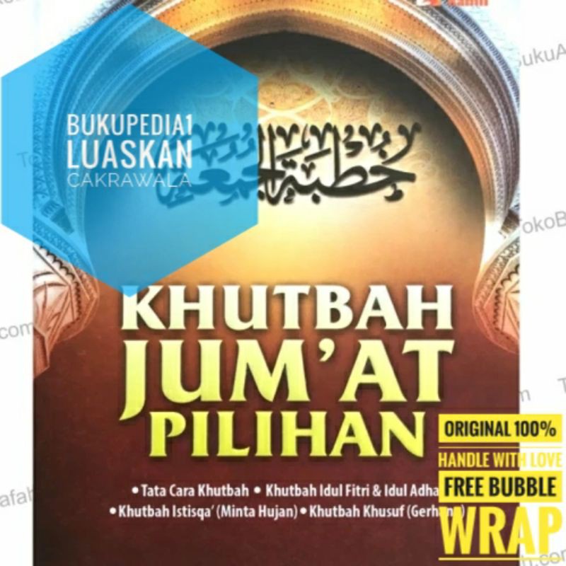 Khutbah Jum'at Pilihan Original