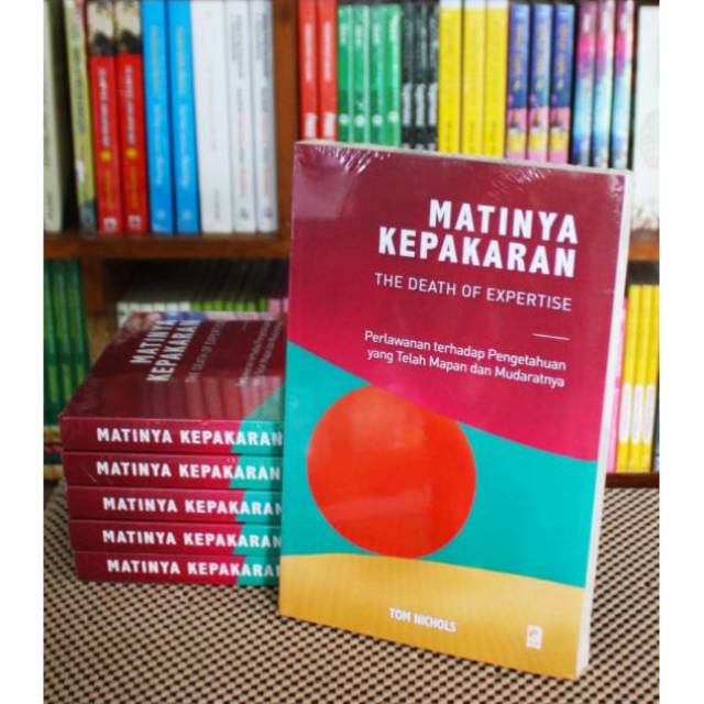 Matinya Kepakaran - TOM NICHOLS