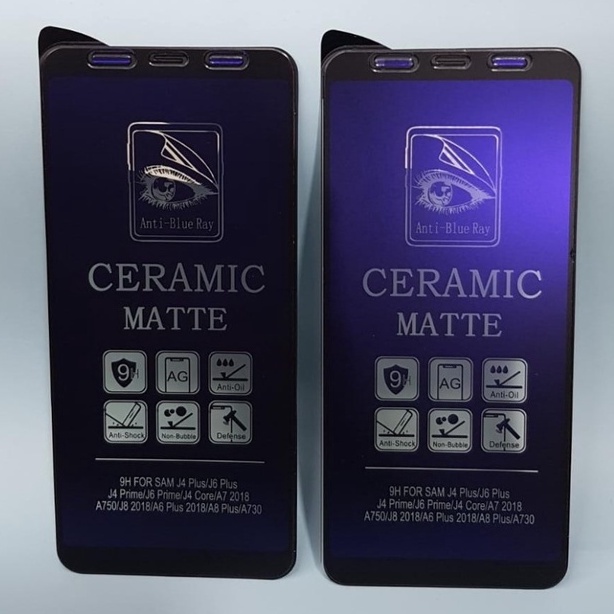 SCREEN PROTECTOR CERAMIC MATTE ANTI BLUE SAMSUNG GALAXY A6 PLUS - FA