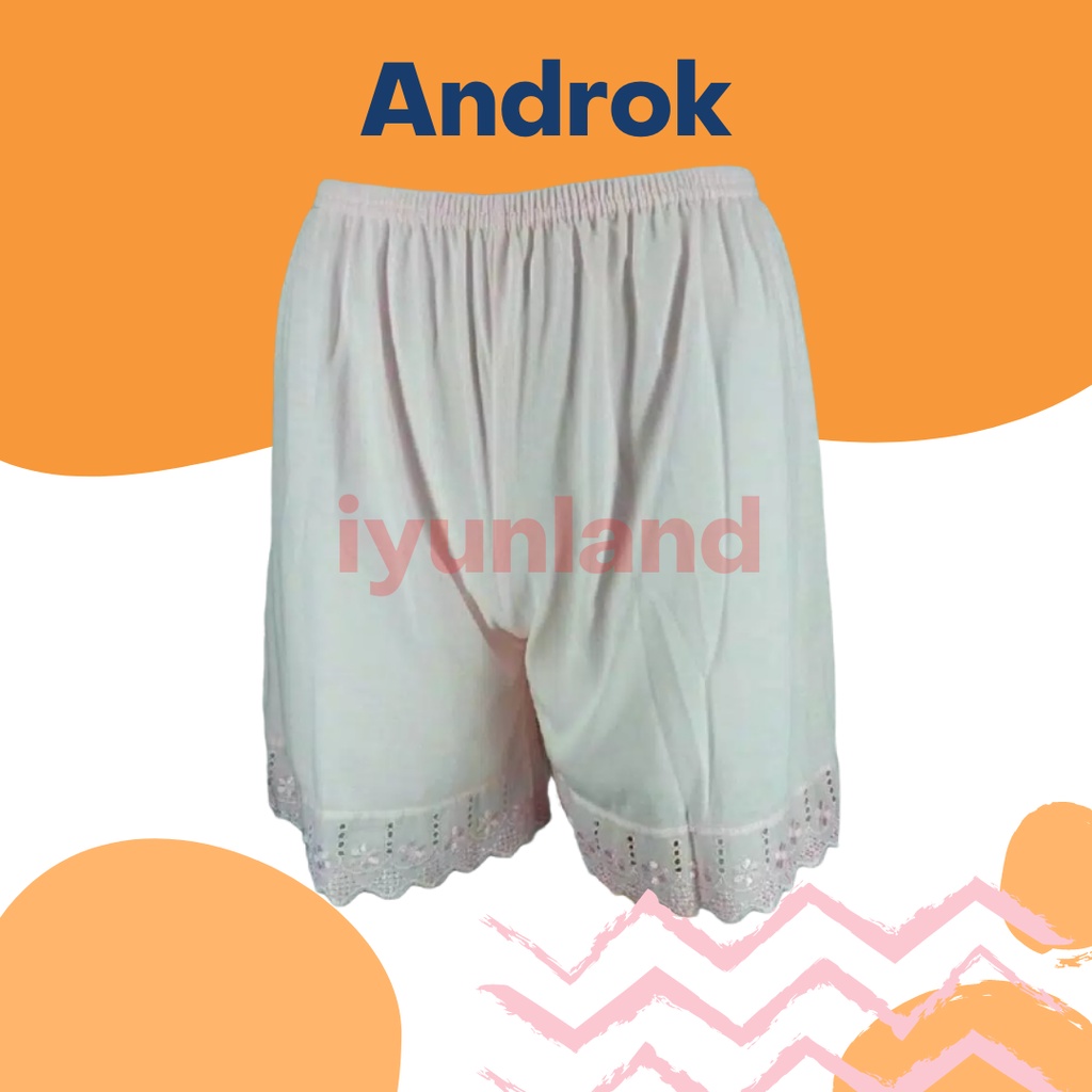 ANDROK WANITA / UNDROK CELANA PENDEK dan ROK / UNDERWEAR DALEMAN WANITA