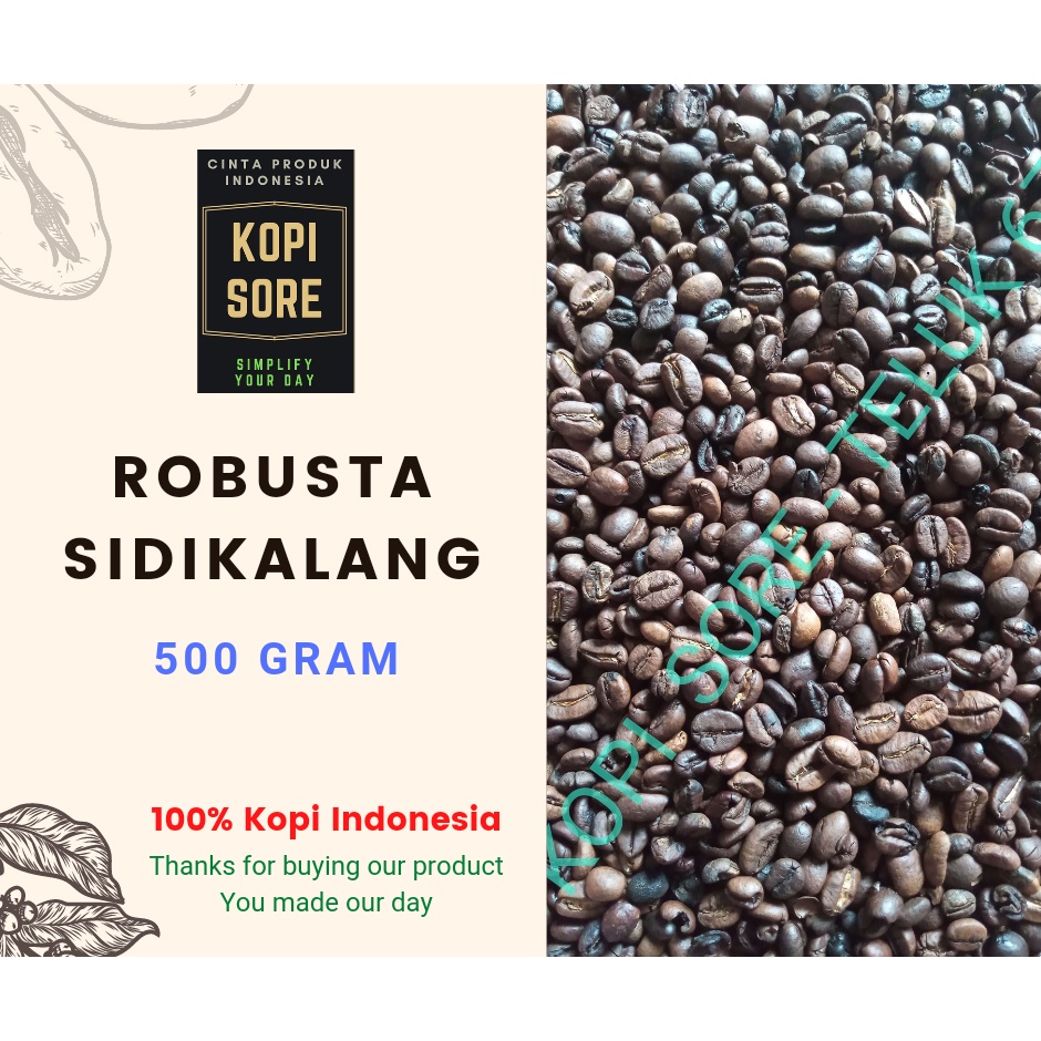 Kopi ROBUSTA SIDIKALANG 500gr - Fresh Roasted.