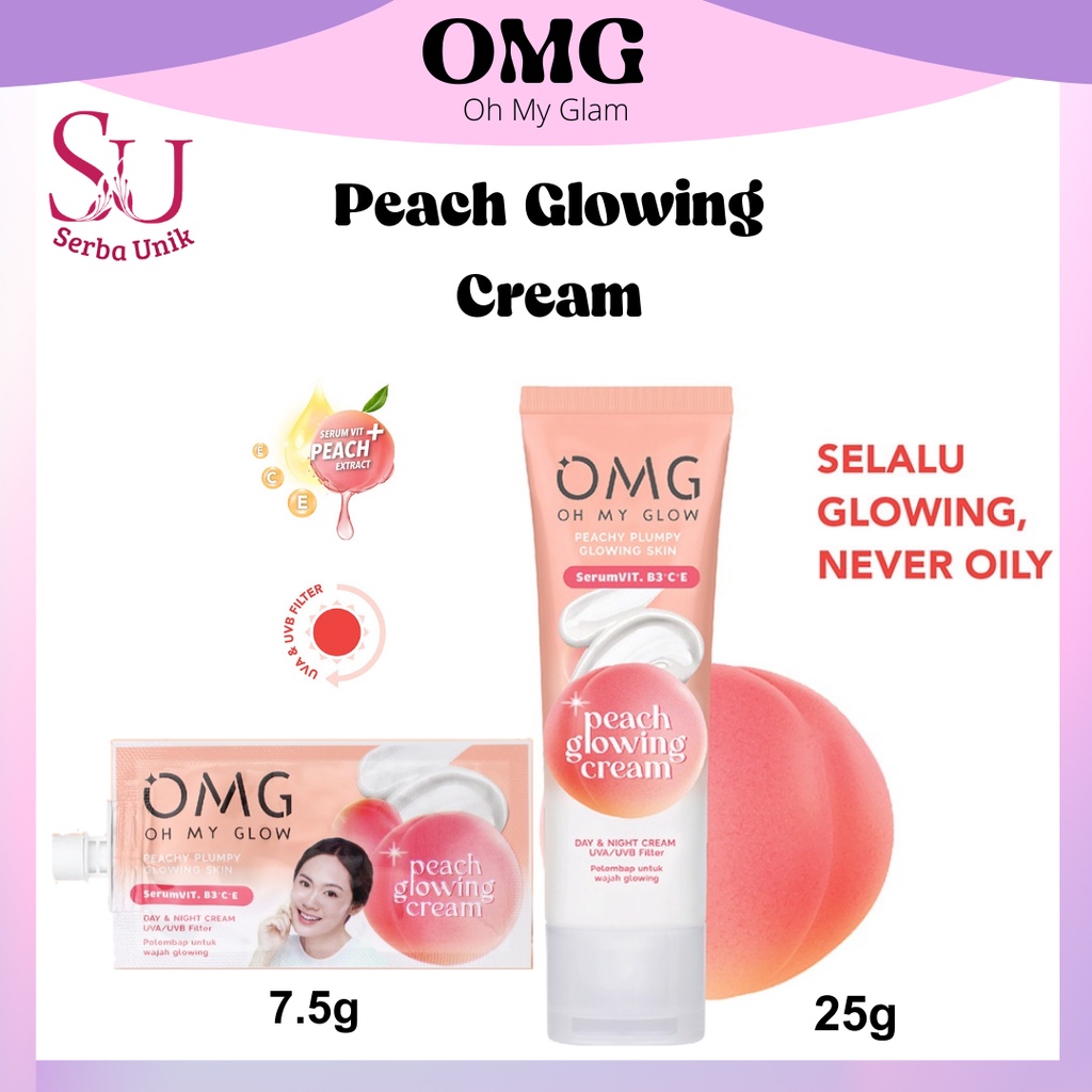 OMG Oh My Glow Peach Glowing Cream With Double Sunscreen 7.5g &amp; 25g | Moisturizer | Pelembab Wajah