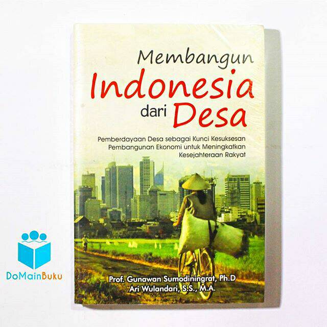 Membangun Indonesia Dari Desa