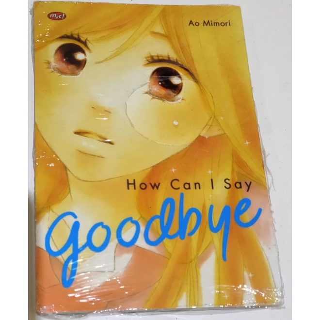 

How Can I Say Goodbye