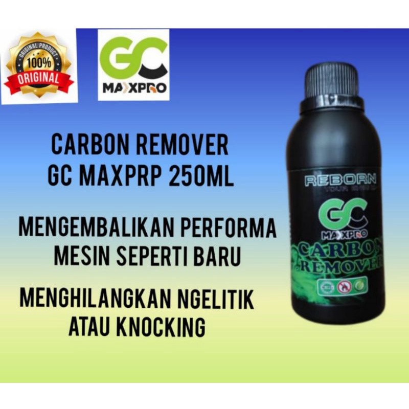 CARBON CLEANER CARBON REMOVER 250 ML GC MAXPRO UNTUK PERFORMA MESIN MOBIL BENSIN DAN SOLAR