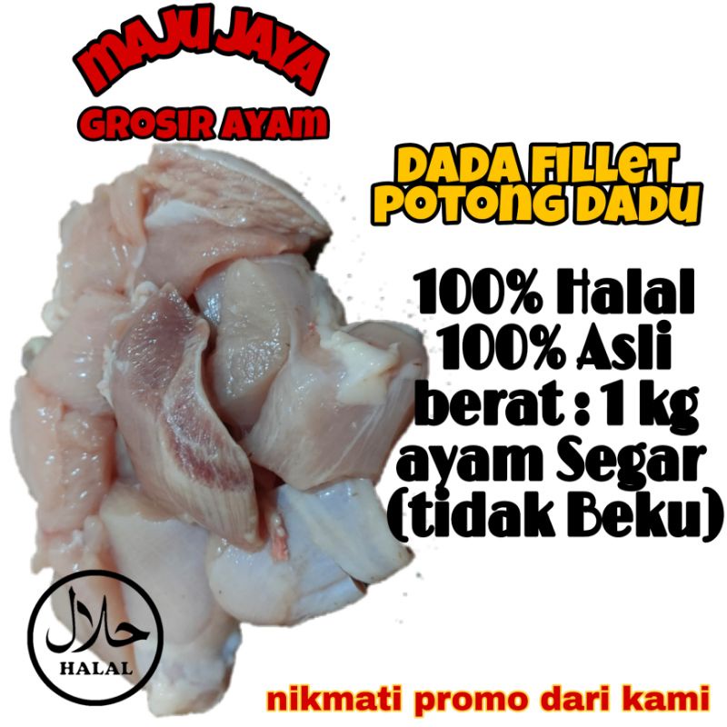 PAHA FILLET POTONG DADU 1 KG / PAHA POLOS / PAHA SEGAR / PAHA MURAH